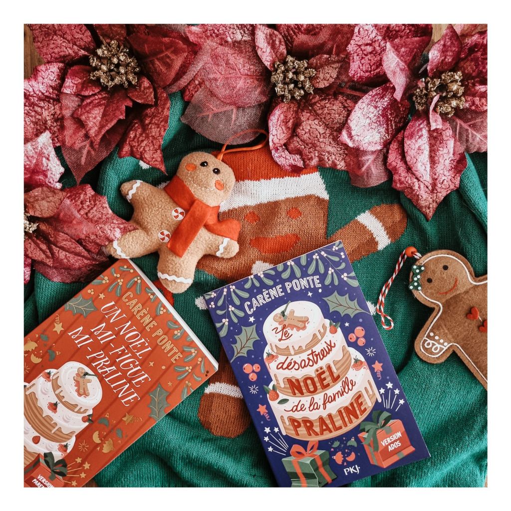 Le désastreux Noël de la famille Praline - Carène Ponte