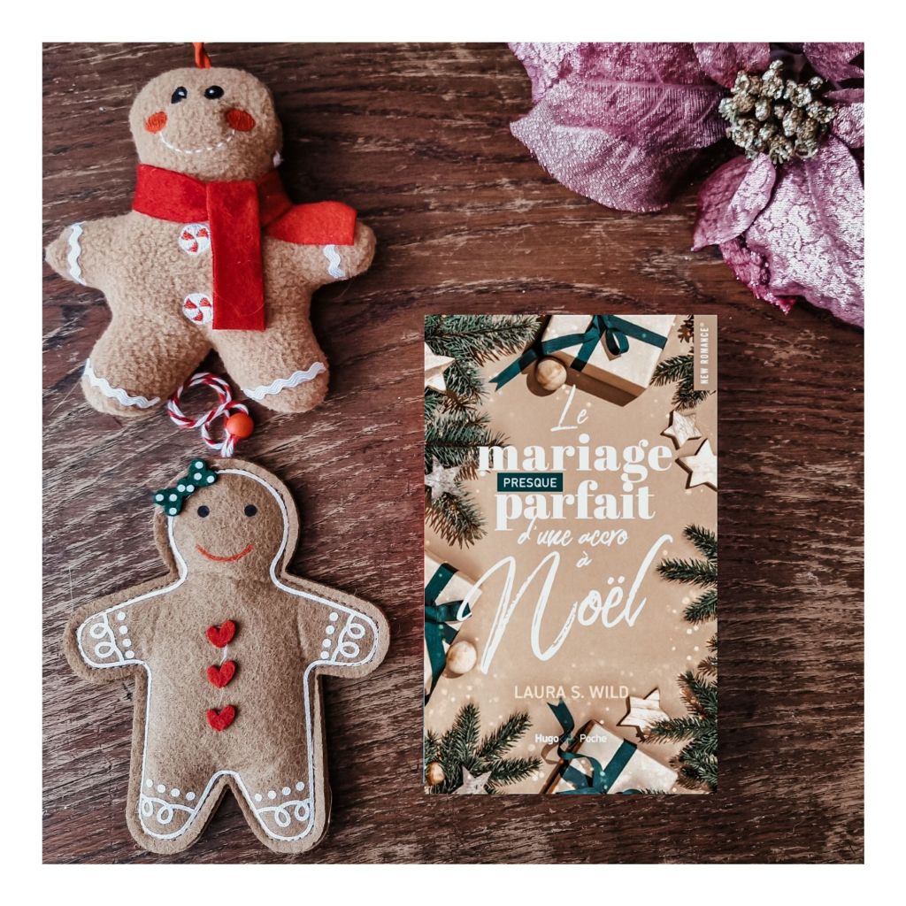 Le mariage presque parfaite d'une accro à Noël - Laura S. Wild