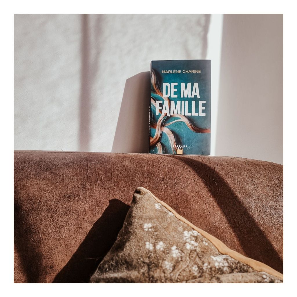 De ma famille - Marlène Charine