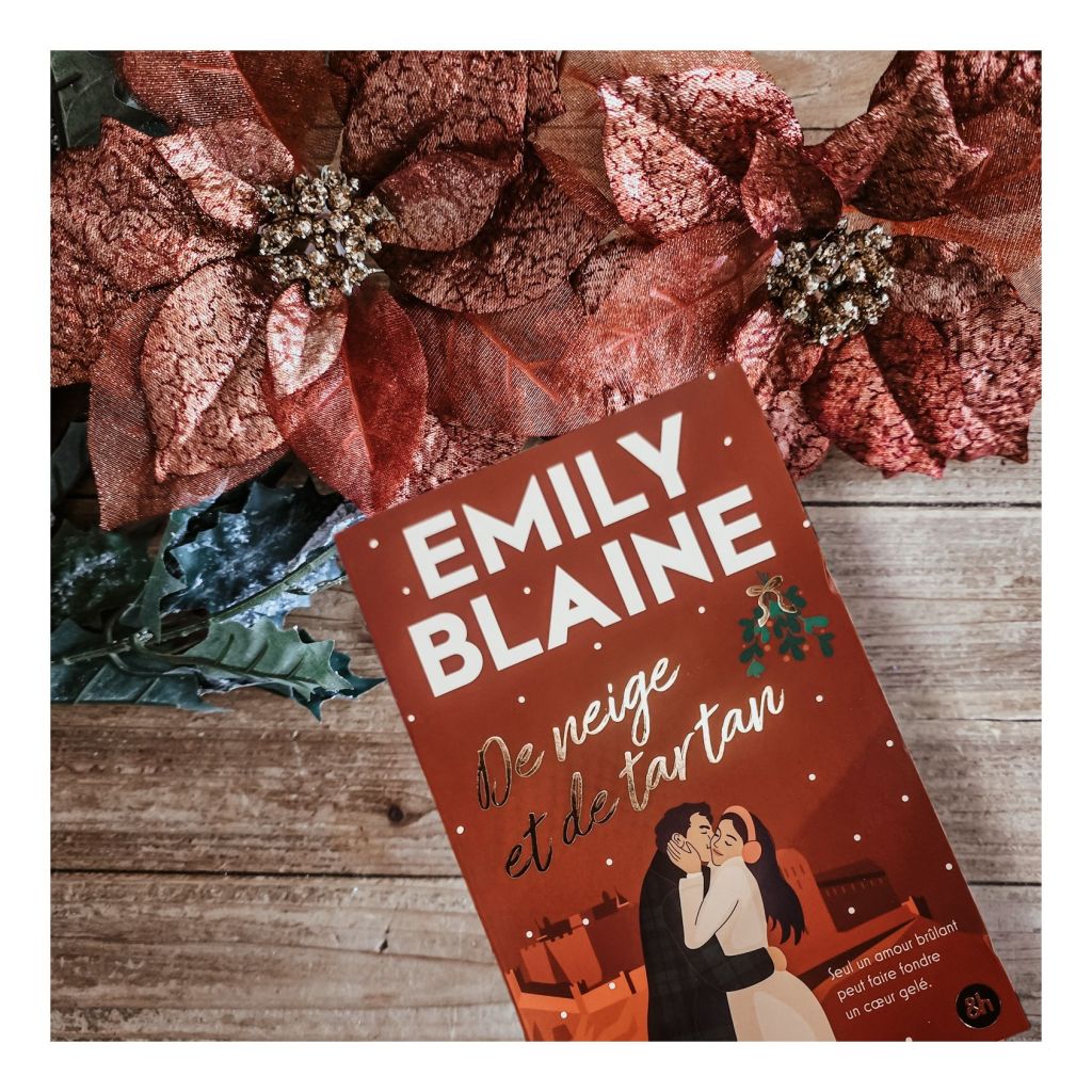 De neige et de tartan - Emily Blaine
