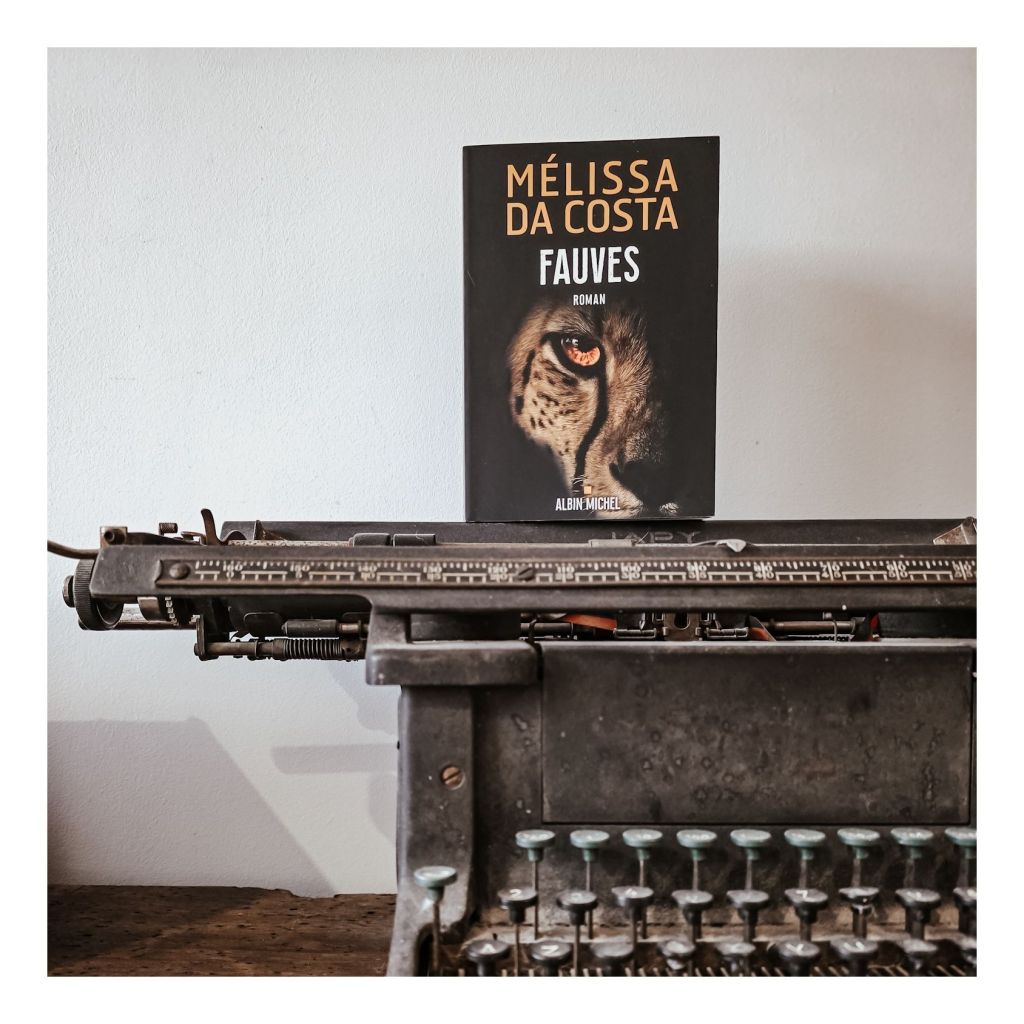 Fauves - Mélissa Da Costa