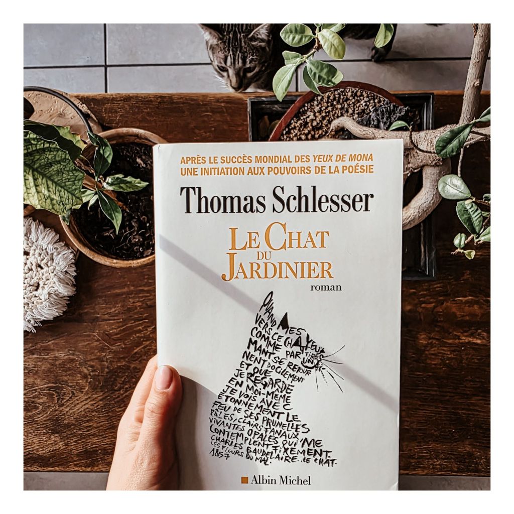 Le chat du jardinier - Thomas Schlesser