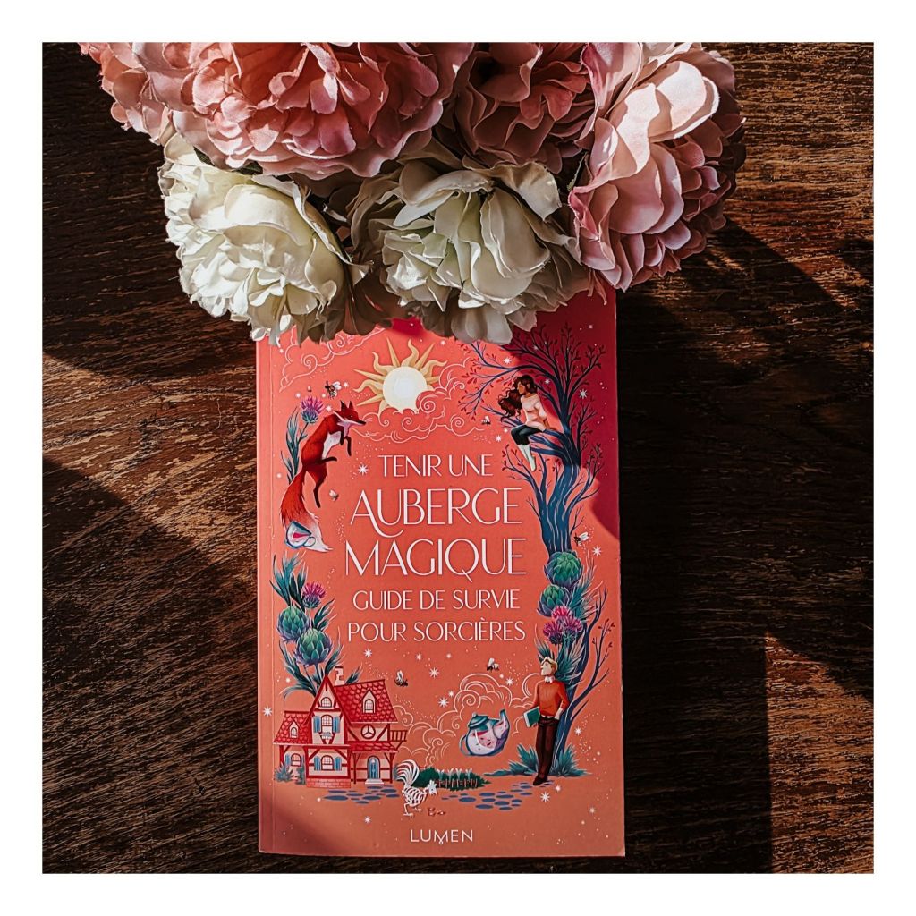 Tenir une auberge magique : guide de survie pour sorcières - Sangu Mandanna