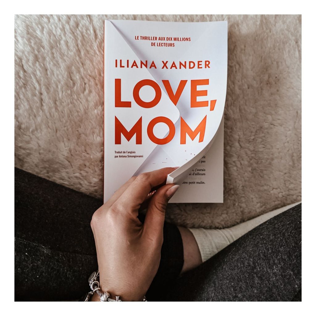 Love, Mom - Iliana Xander
