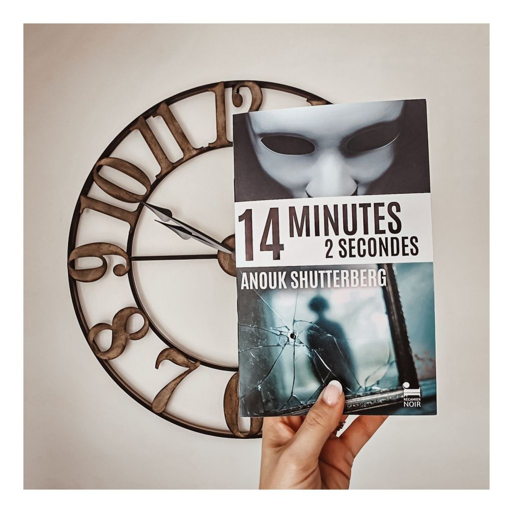 14 minutes et 2 secondes - Anouk Shutterberg