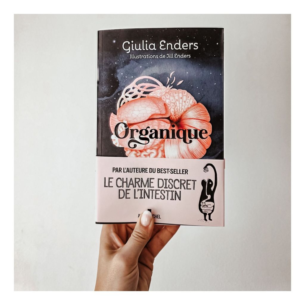 Organique - Giulia Enders