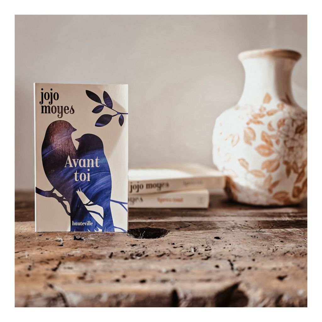 Avant toi- Jojo Moyes