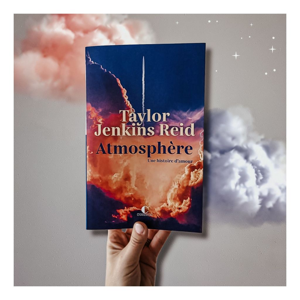 Atmosphère - Taylor Jenkins Reid