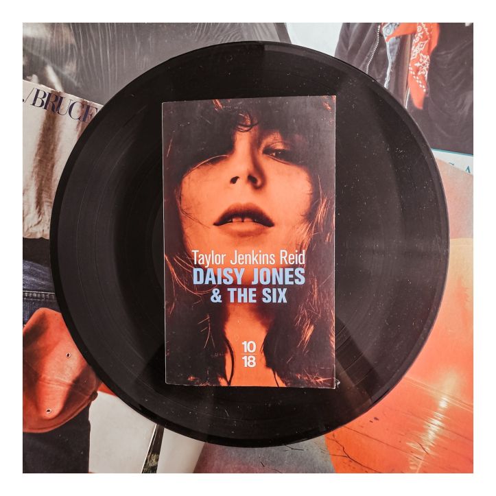 Daisy Jones and the six de Taylor Jenkins Reid