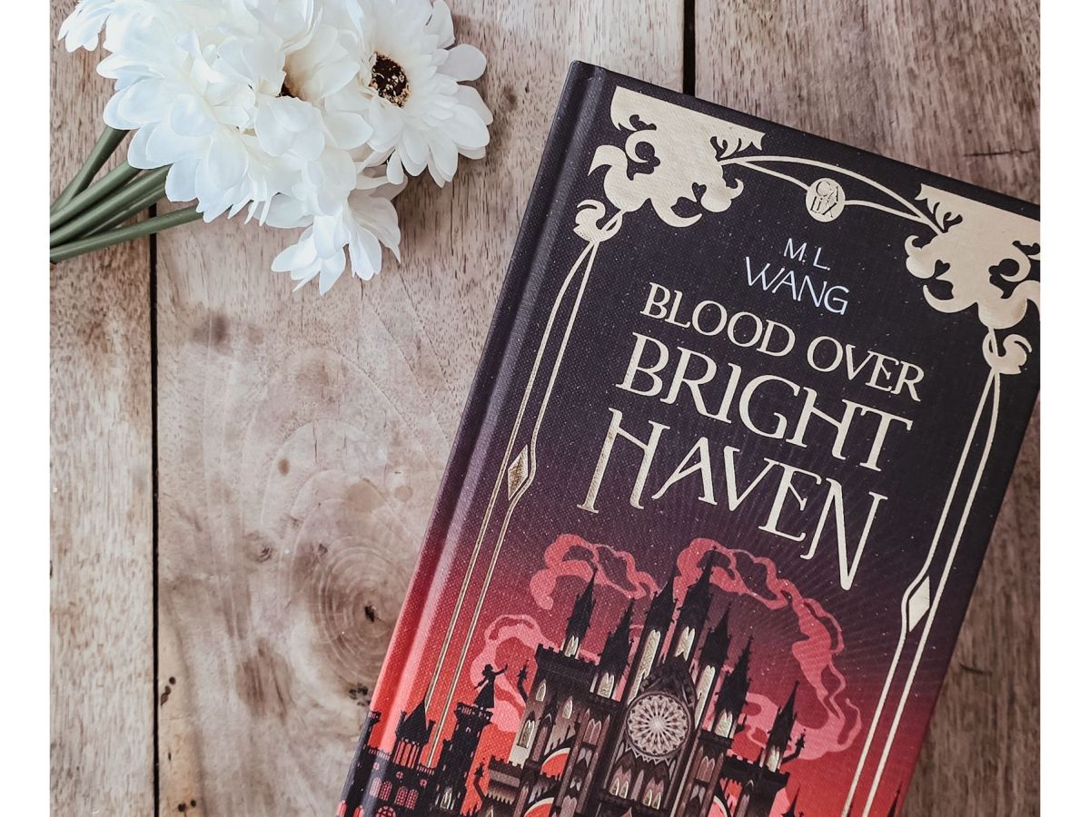 Blood Over Bright Haven – M.L. Wang