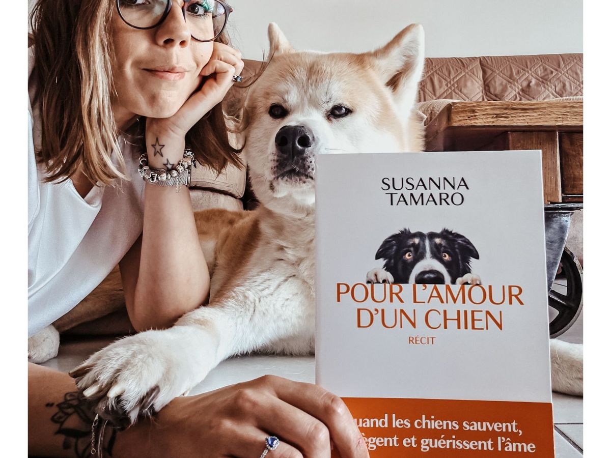Pour l&rsquo;amour d&rsquo;un chien – Susanna Tamaro