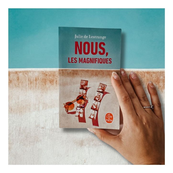 Nous les magnifiques de Julie de Lestrange