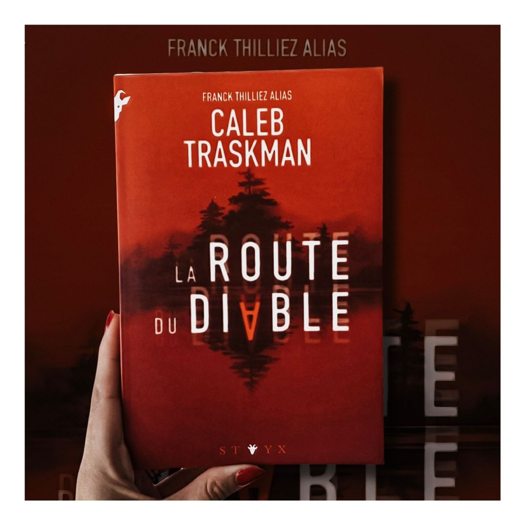La route du Diable de Franck Thilliez